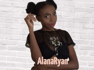 AlanaRyan