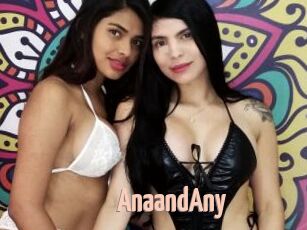 AnaandAny