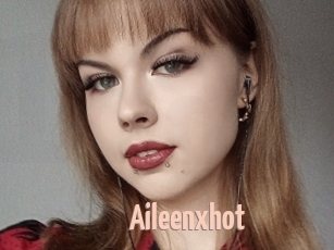 Aileenxhot
