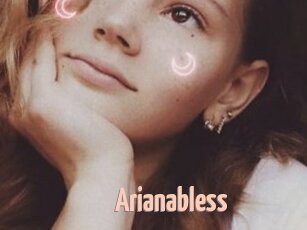 Arianabless