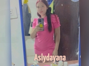 Aslydayana