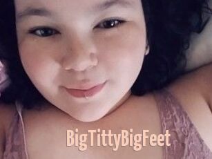 BigTittyBigFeet