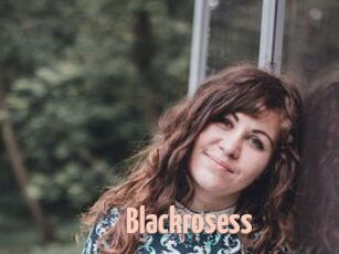 Blackrosess
