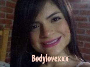 Bodylovexxx