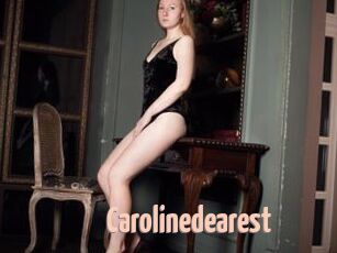 Carolinedearest