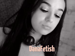 DanaFetish