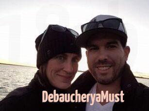 DebaucheryaMust