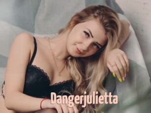 Dangerjulietta
