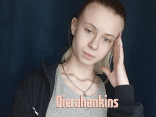 Dierahankins