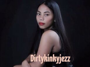 Dirtykinkyjezz