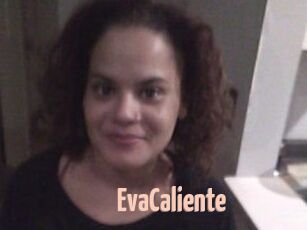 EvaCaliente