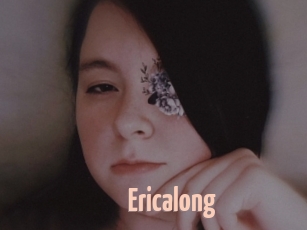 Ericalong