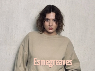 Esmegreaves