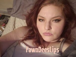 FawnDeesLips