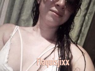 Flaquisjixx