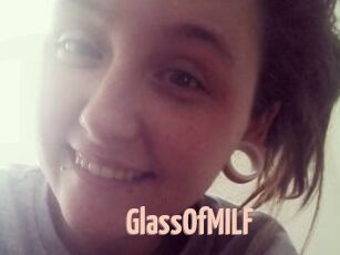 GlassOfMILF