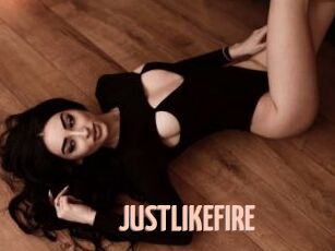 JUSTLIKEFIRE