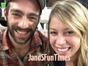 JandSFunTimes