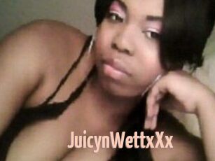JuicynWettxXx