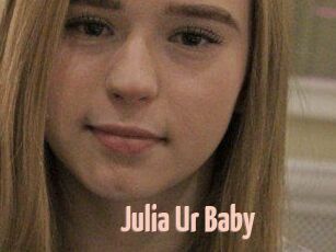 Julia_Ur_Baby