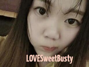 LOVESweetBusty