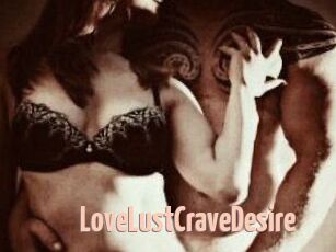 LoveLustCraveDesire