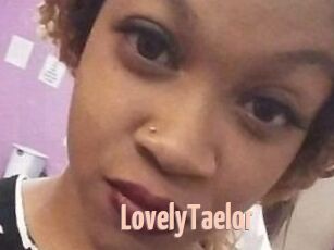 LovelyTaelor