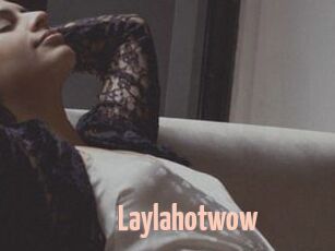 Laylahotwow