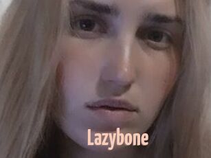 Lazybone