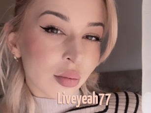 Liveyeah77