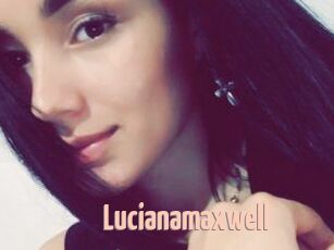 Lucianamaxwell