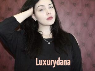 Luxurydana