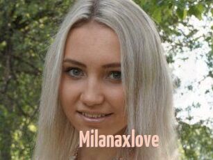 Milanaxlove