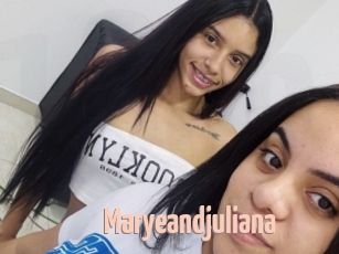 Maryeandjuliana