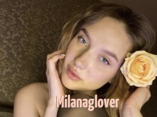 Milanaglover