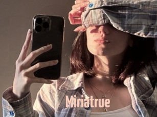 Miriatrue