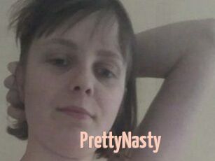 PrettyNasty