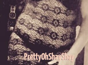 PrettyOhShayShay