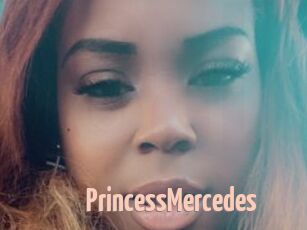 PrincessMercedes