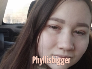 Phyllisbigger
