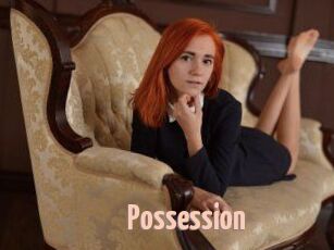 Possession