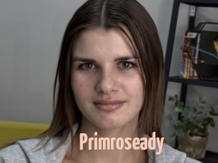 Primroseady