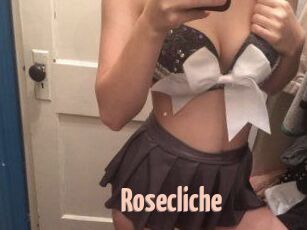 Rosecliche