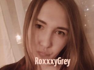 RoxxxyGrey