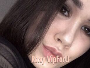 Roxy_VipForU