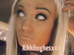 Rikkihughesxxx