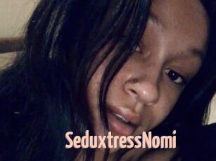 SeduxtressNomi