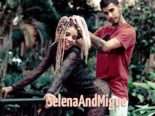 SelenaAndMigue