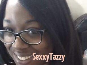 SexxyTazzy