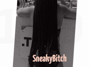 SneakyBitch
